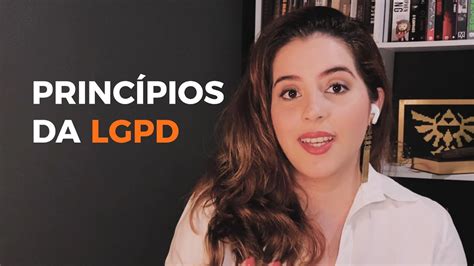 Princípios da LGPD YouTube