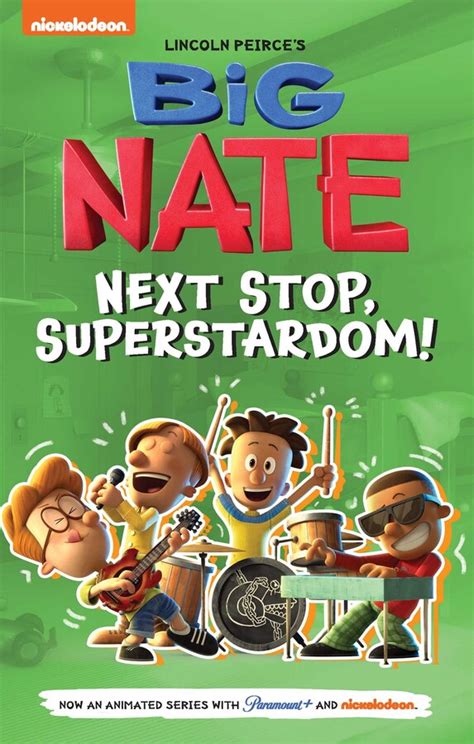 Big Nate Next Stop Superstardom Book By Lincoln Peirce Official Publisher Page Simon