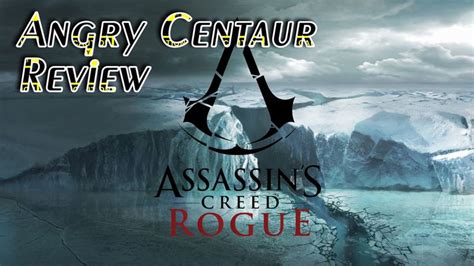 Assassin S Creed Rogue Review Assassins Creed Rogue Assassins Creed