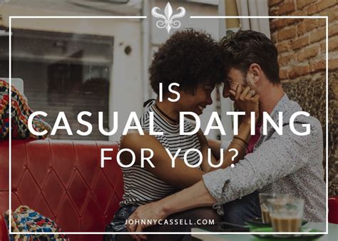 What Does Casual Dating Mean This Is The Difference Between Casual