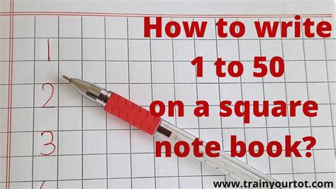 How To Write 1 50 On A Square Notebook Train Your Tot Youtube