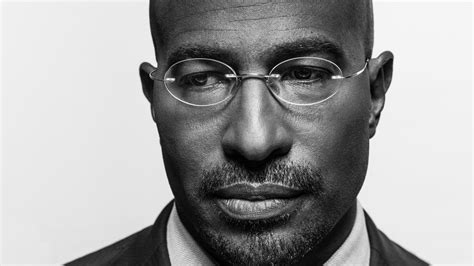 Jana carter filed divorce docs friday in l.a. Van Jones Knows What We Have to Do Next | GQ