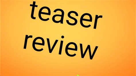 teaser review - YouTube
