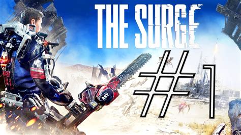 The Surge Walkthrough Part 1 1080p Hd No Commentary Youtube