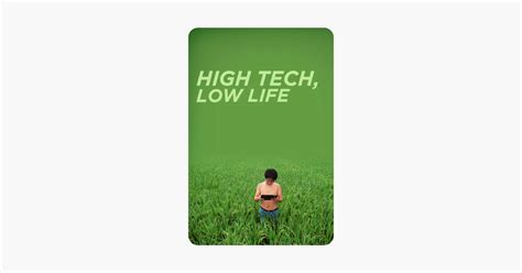 ‎high Tech Low Life On Itunes