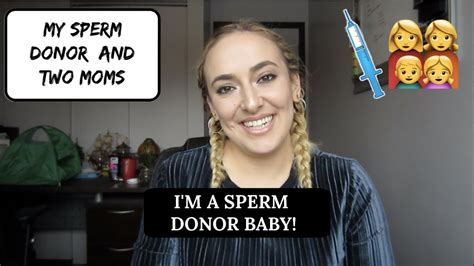 Sperm Donor Lgbtq Two Moms Youtube