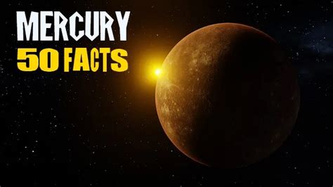 50 Interesting Facts About Mercury Planet Science Wisdom