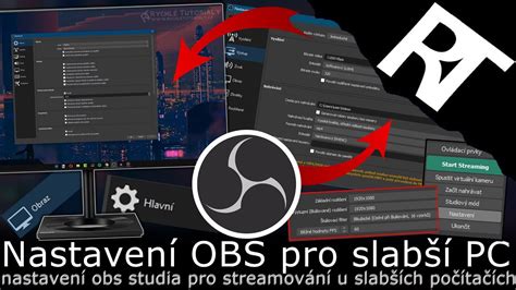 Jak nastavit OBS Studio pro slabší PC pro streamovaní nastavení