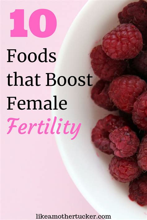 10 foods that boost female fertility fertility foods female fertility anti oxidant foods
