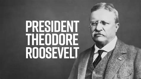 A Moment In History Teddy Roosevelt Fism Tv