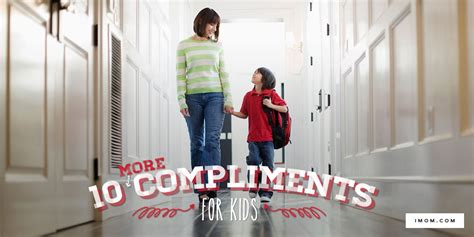 10 More Compliments For Kids Imom