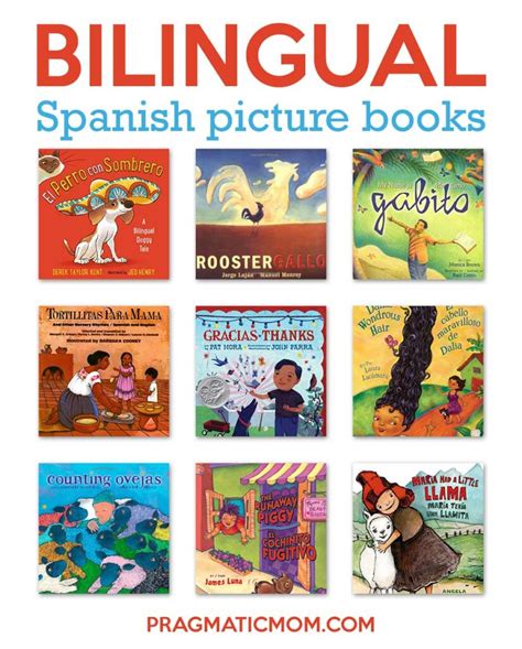Top 10 Bilingual Spanish Picture Books Pragmatic Mom