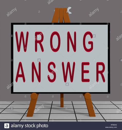 Wrong Answer Stock Photos & Wrong Answer Stock Images - Alamy