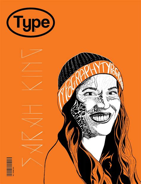 Type Magazine Design Sarah King By Sandmarsh2016 Issuu
