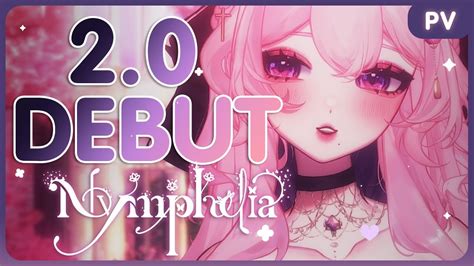 20 Vtuber Model Debut Pv Meet Nymphelia Your Lovely Nymph Companion