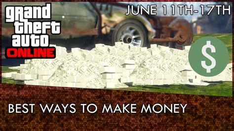 Check spelling or type a new query. GTA Online Best Way to Make Money This Week (GTA 5 Money Guide) | June 11th -17th - YouTube