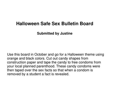 Ppt Halloween Safe Sex Bulletin Board Submitted By Justine Powerpoint Presentation Id6010401