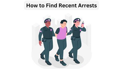 How To Find Recent Arrests 5 Easy Ways
