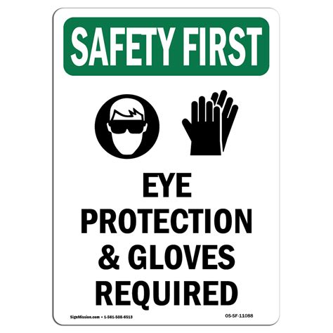 Osha Safety First Sign Eye Protection And Gloves With Symbol Made In The Usa Ebay