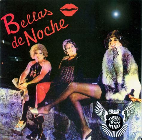 Sr Mexicant Album Covers Bellas De Noche Three Souls In My Mind