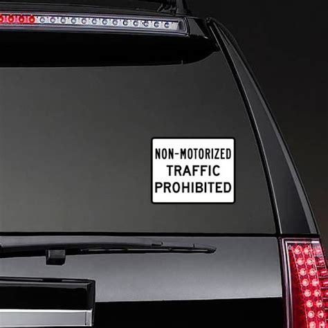 Non Motorized Traffic Prohibited Sticker