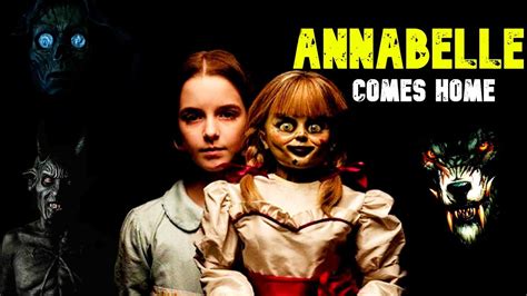 Annabelle Comes Home Explained In Hindi Youtube