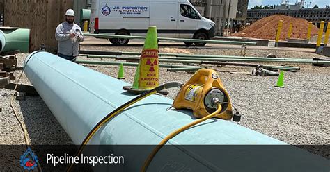 Pipeline Inspection Us Inspection And Ndt Llc