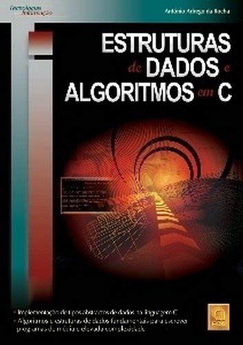 Estruturas De Dados E Algoritmos Em C Revista Programar