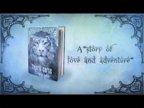 Tiger S Curse By Colleen Houck Book Trailer YouTube
