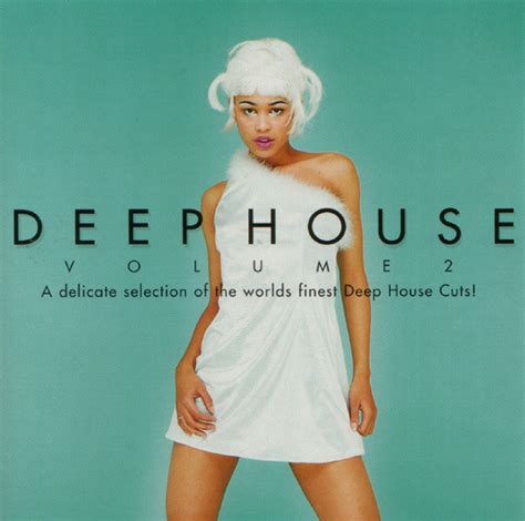 Deep House Volume 2 Cd Compilation Mixed Discogs