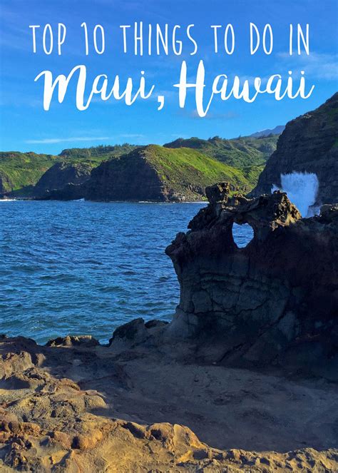 Top 10 Things To Do In Maui Trip To Maui Maui Travel