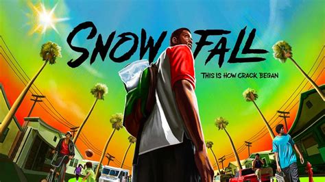 Snowfall Season Release Date Trailer Cast Premiere