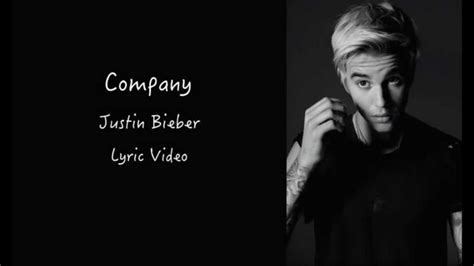Justin bieber (justin drew bieber). Company | Justin Bieber | Lyrics - YouTube
