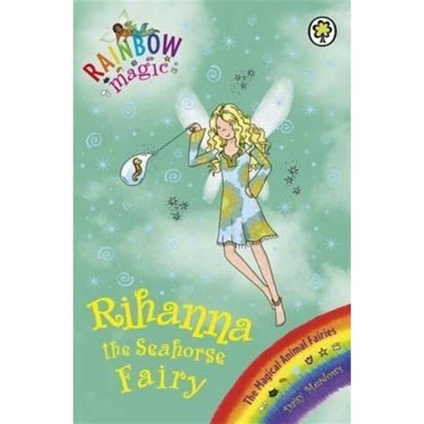 Rainbow Magic Rihanna The Seahorse Fairy The Magical Animal Fairies