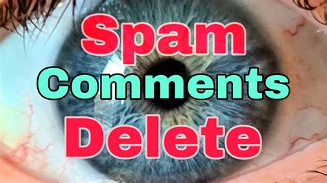 How To Delete Spam Comments On Youtube In A Few Minutes Spam Comments Remove Android And