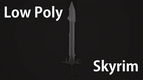 Low Poly Skyrim Creating A Nord Hero Sword Blender Youtube