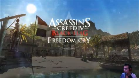 Assassin S Creed Iv Black Flag Freedom Cry Pt Youtube