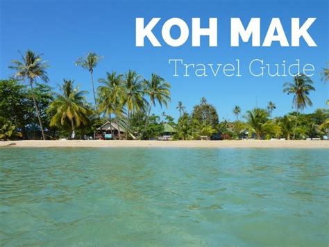 Koh Mak Island Guide Updated For
