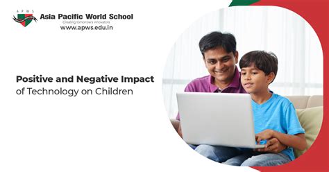 Positive And Negative Impact Of Technology On Children Apws Blog