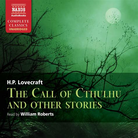 The Call Of Cthulhu And Other Stories Unabridged Delphi Classics