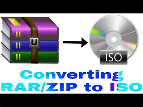 How To Convert Rar Zip To Iso Youtube