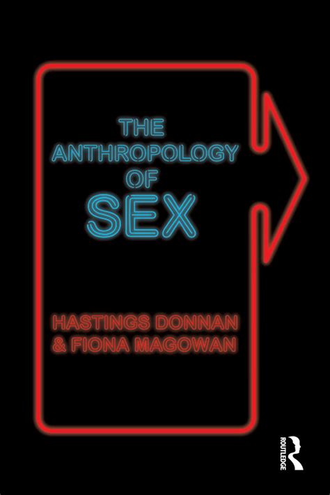 The Anthropology Of Sex Taylor And Francis Group