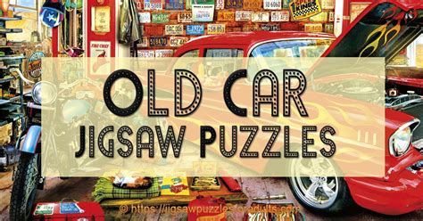 There are 3088 car puzzles for sale on etsy. Jigsaw Puzzles Of Old Cars | Jigsaw Puzzles For Adults