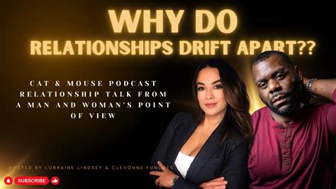Why Relationships Fall Apart Youtube