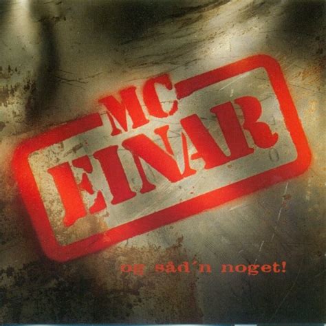 Mc Einar Og Såd´n Noget 1994 Cd Discogs