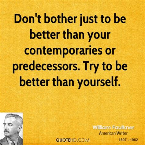 William Faulkner Quotes Quotehd