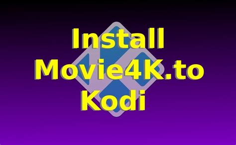 Install Movie4kto Kodi Addon Stream 4k Movies Kfire Tv Youtube