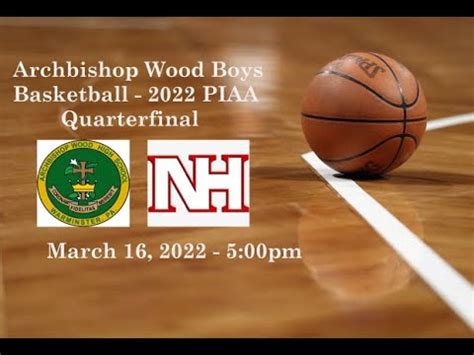 Archbishop Wood High School vs North Hills High School: 2022 PIAA