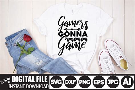 Gamers Gonna Game Svg Cut File Graphic By Rahimrana622 · Creative Fabrica