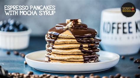 Espresso Pancakes With Mocha Syrup Eggless Pancakes Youtube